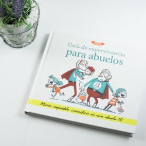 Libro Guía de Supervivencia para abuelos, un libro único y emotivo para regalar a abuelos, el libro con una única misión: convertirse en unos abuelos 10